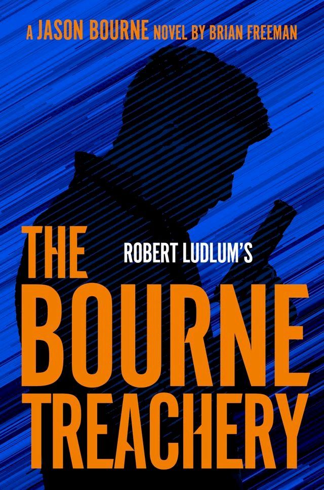  Robert Ludlum's The Bourne Treachery(Kobo/電子書)