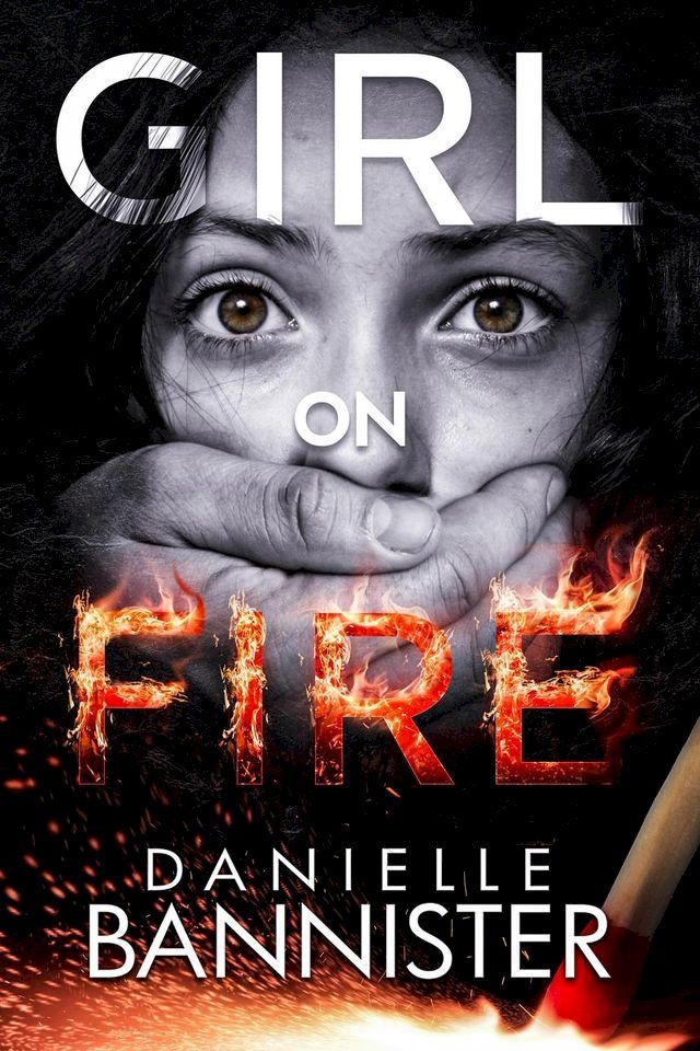  Girl on Fire(Kobo/電子書)