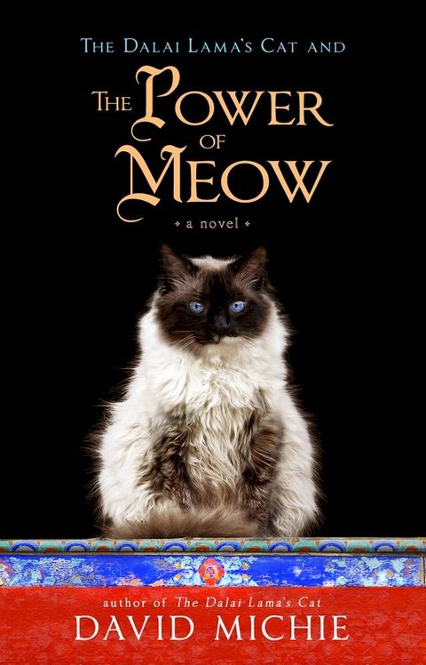 The Dalai Lama's Cat and the Power of Meow(Kobo/電子書)