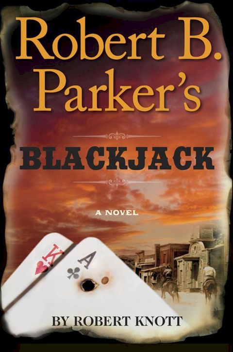 Robert B. Parker's Blackjack(Kobo/電子書)