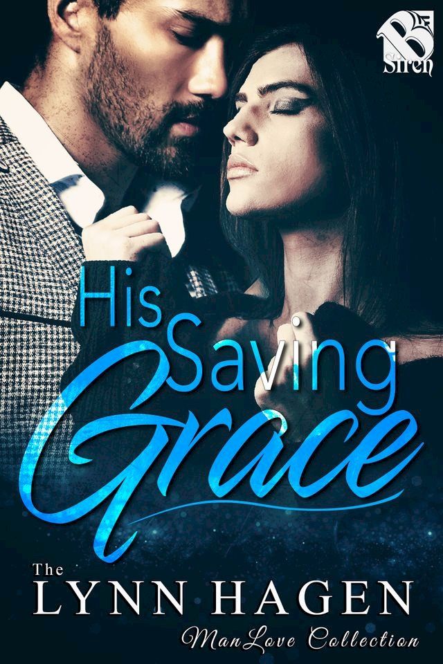  His Saving Grace(Kobo/電子書)