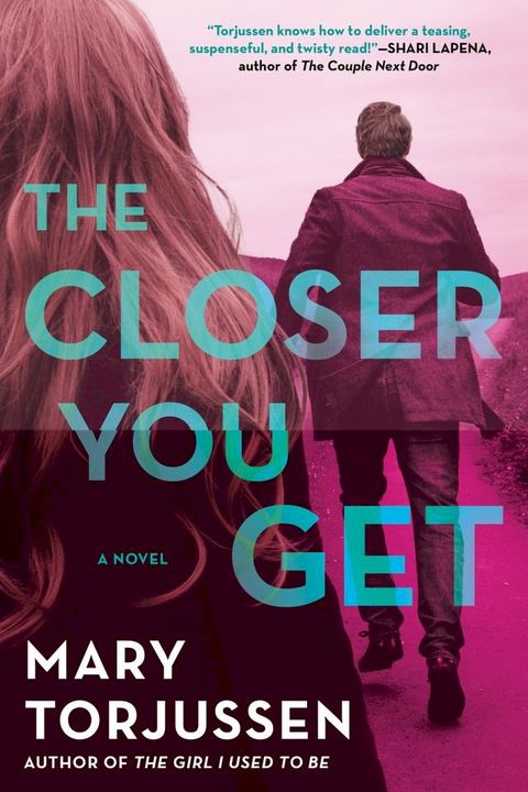 The Closer You Get(Kobo/電子書)