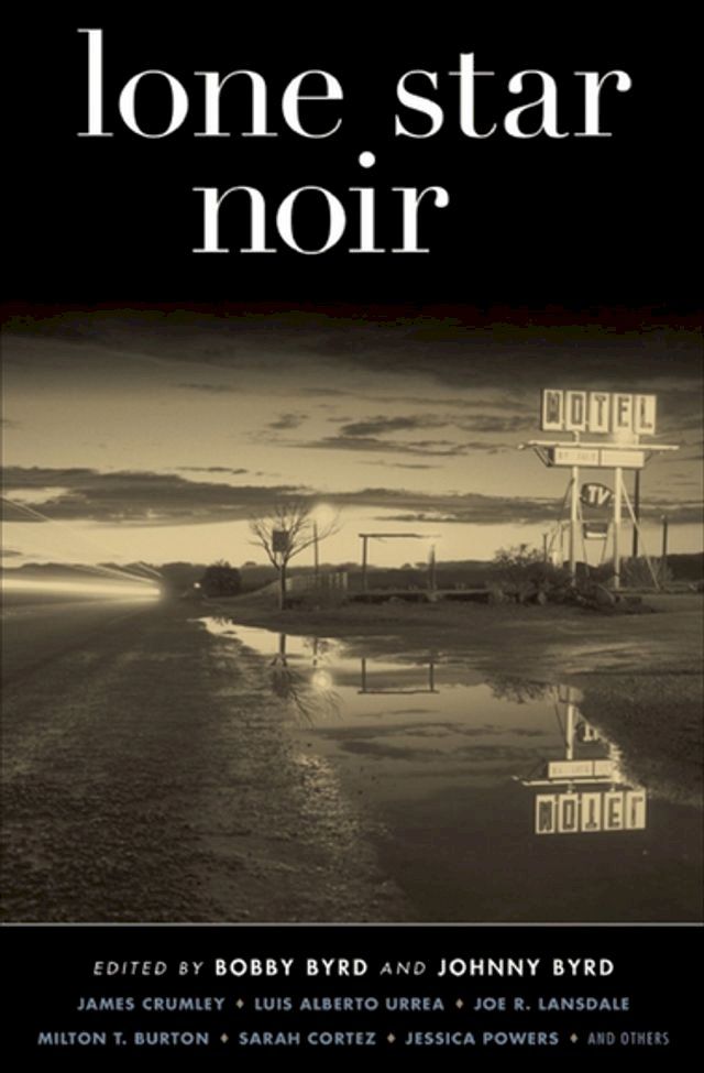  Lone Star Noir(Kobo/電子書)