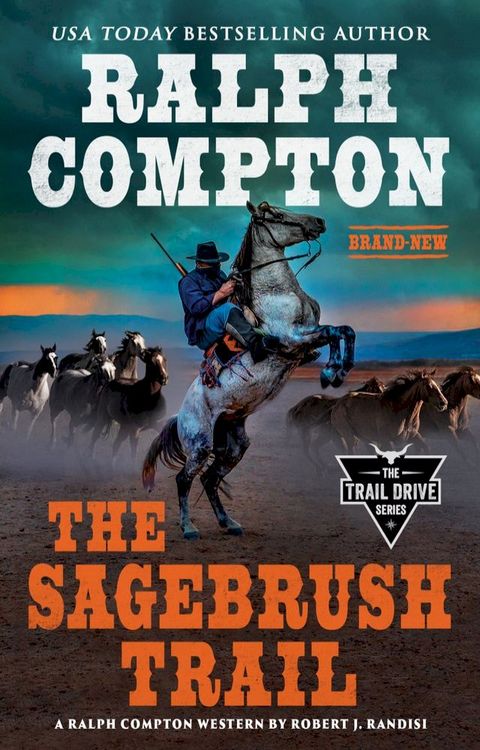 Ralph Compton The Sagebrush Trail(Kobo/電子書)