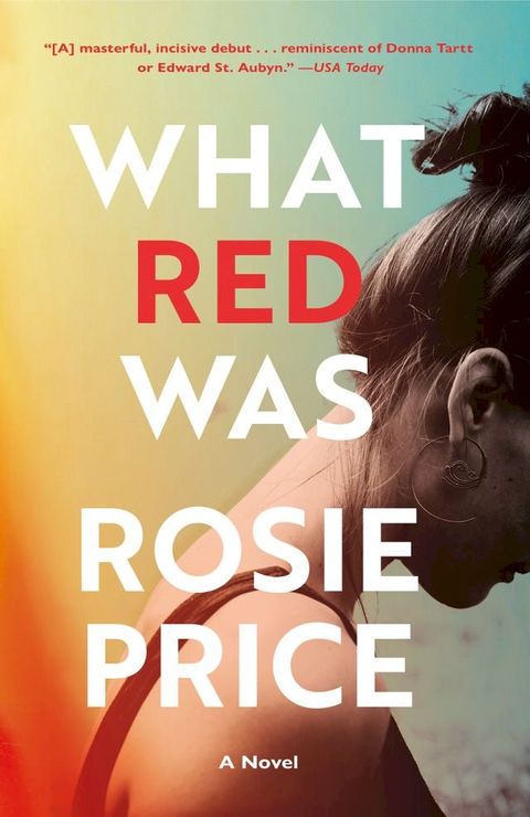 What Red Was(Kobo/電子書)