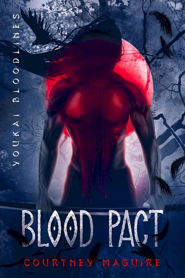  Blood Pact(Kobo/電子書)