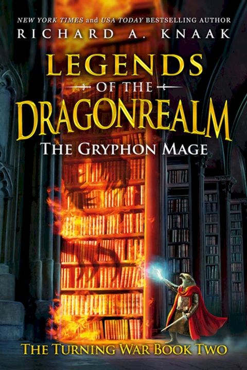 Legends of the Dragonrealm: The Gryphon Mage(Kobo/電子書)