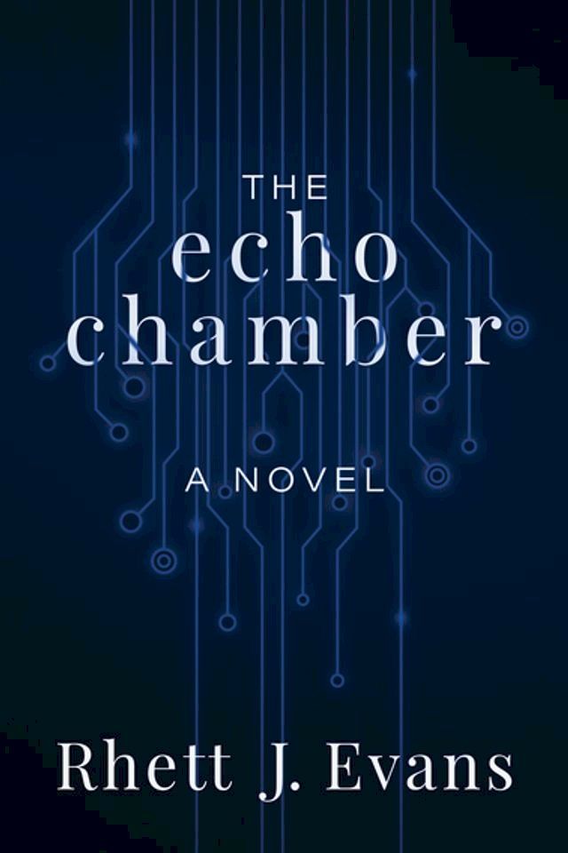  The Echo Chamber(Kobo/電子書)