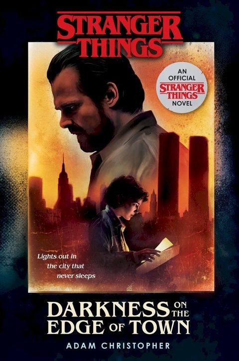 Stranger Things: Darkness on the Edge of Town(Kobo/電子書)