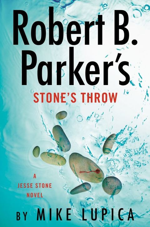 Robert B. Parker's Stone's Throw(Kobo/電子書)