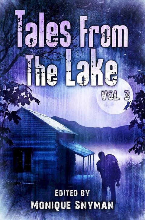 Tales from The Lake: Volume 3(Kobo/電子書)