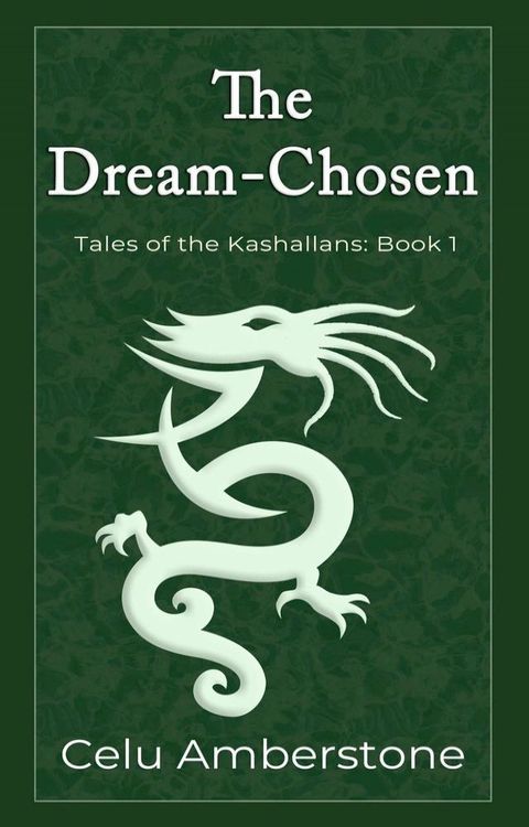 The Dream-Chosen(Kobo/電子書)