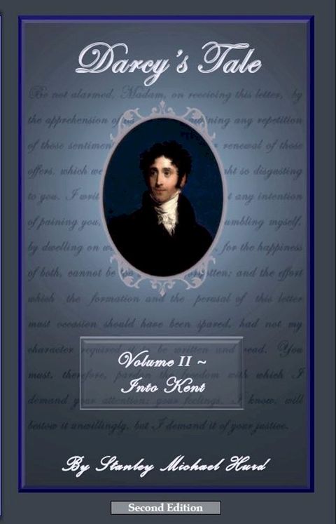 Darcy's Tale, Volume II: Into Kent(Kobo/電子書)