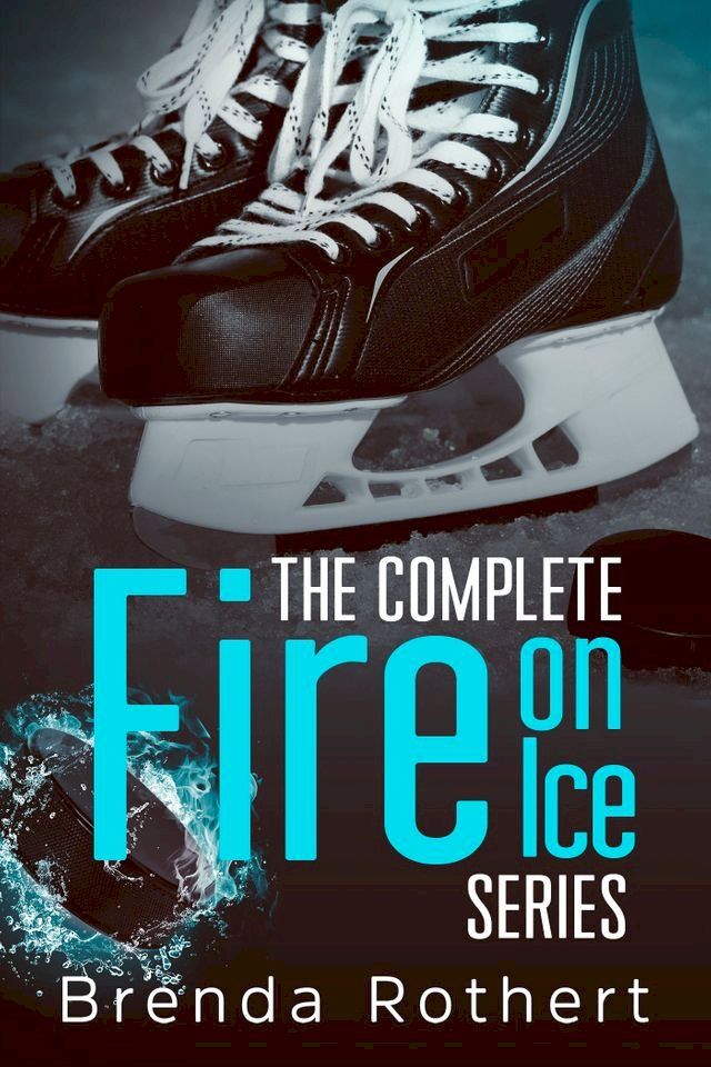  The Complete Fire on Ice Series(Kobo/電子書)