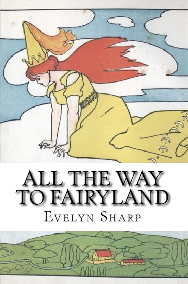  All the Way to Fairyland(Kobo/電子書)