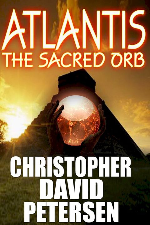 Atlantis: The Sacred Orb(Kobo/電子書)