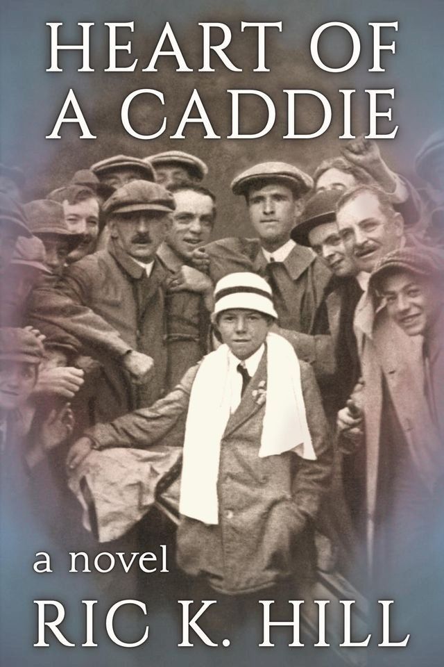  Heart of a Caddie(Kobo/電子書)