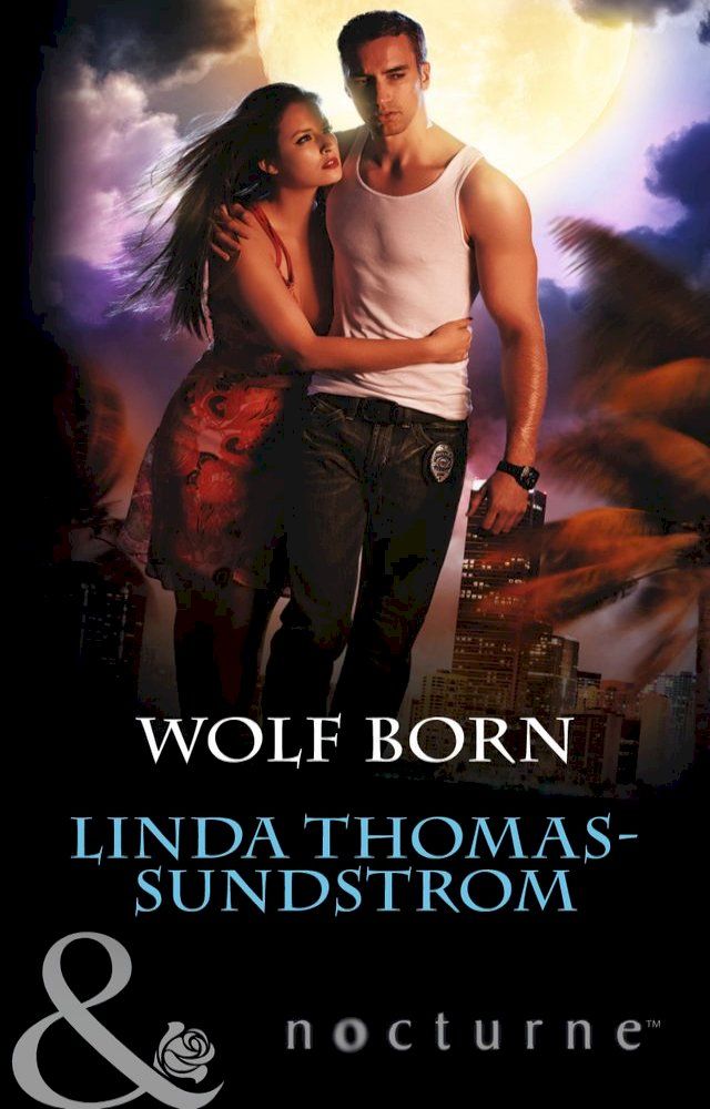  Wolf Born (Mills & Boon Nocturne)(Kobo/電子書)