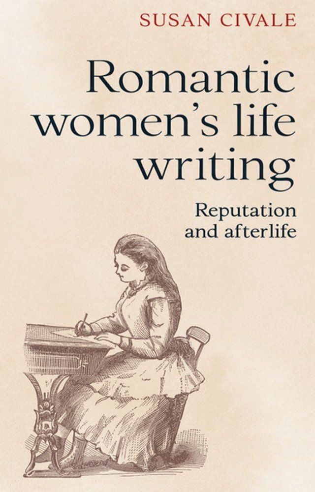  Romantic women's life writing(Kobo/電子書)