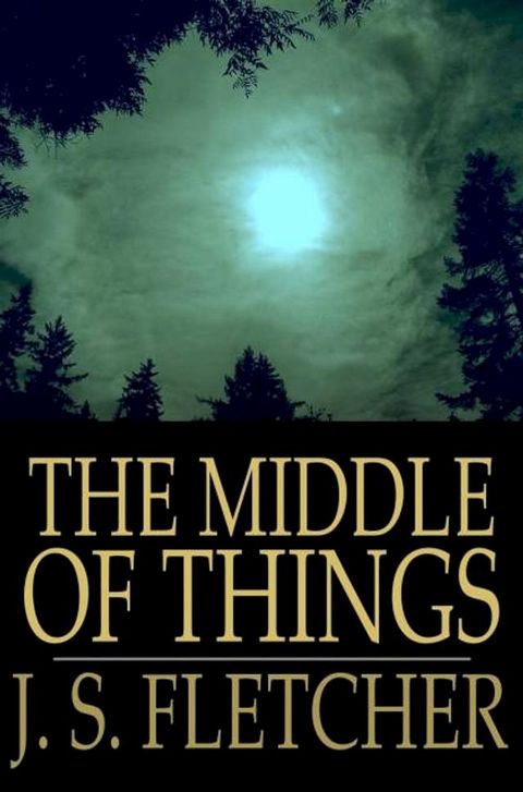 The Middle of Things(Kobo/電子書)