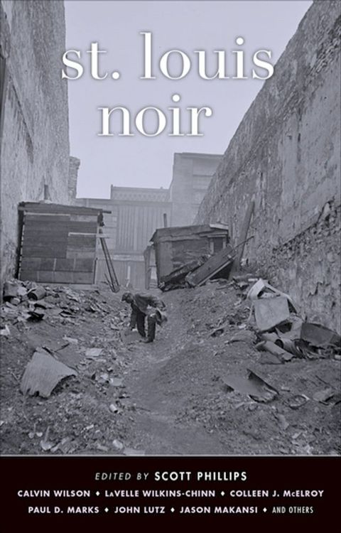 St. Louis Noir(Kobo/電子書)