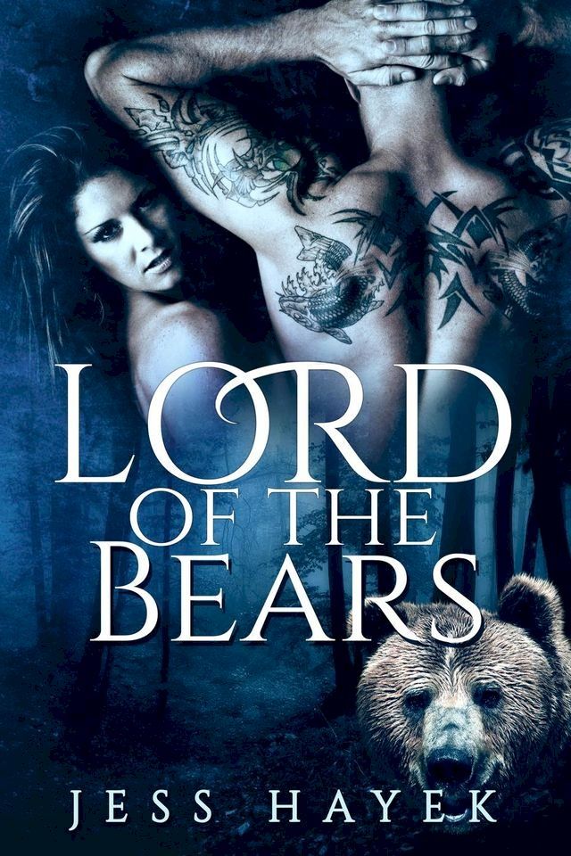  Lord of the Bears(Kobo/電子書)