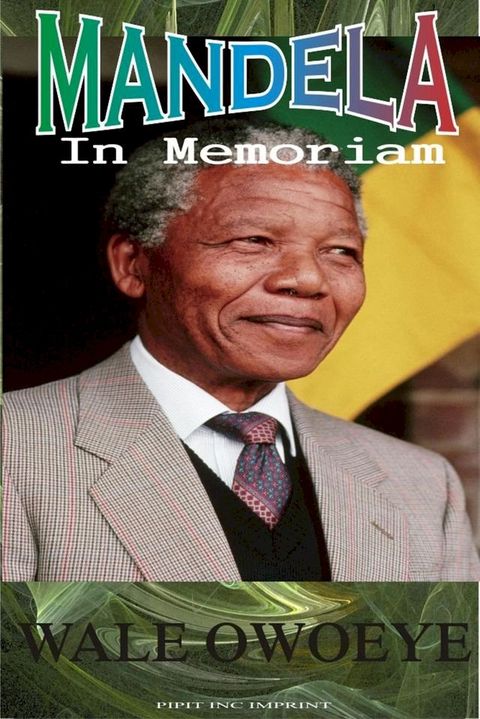 Mandela - In Memoriam(Kobo/電子書)