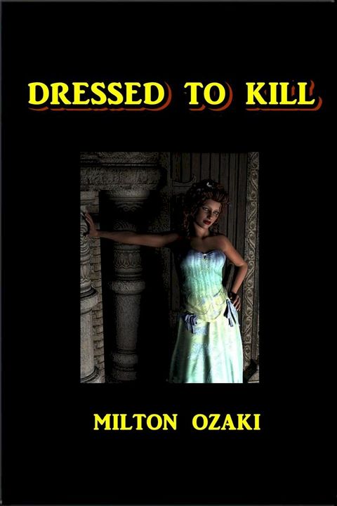 Dressed to Kill(Kobo/電子書)