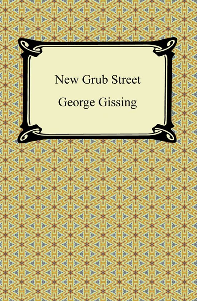  New Grub Street(Kobo/電子書)