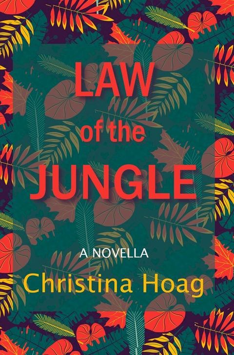 Law of the Jungle(Kobo/電子書)