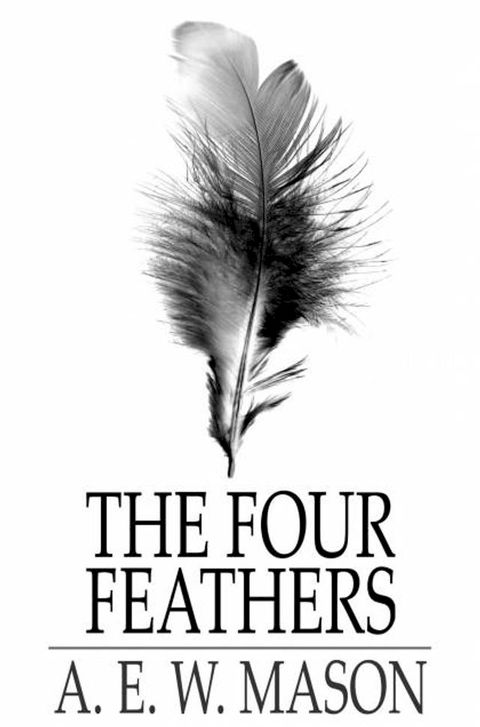 The Four Feathers(Kobo/電子書)