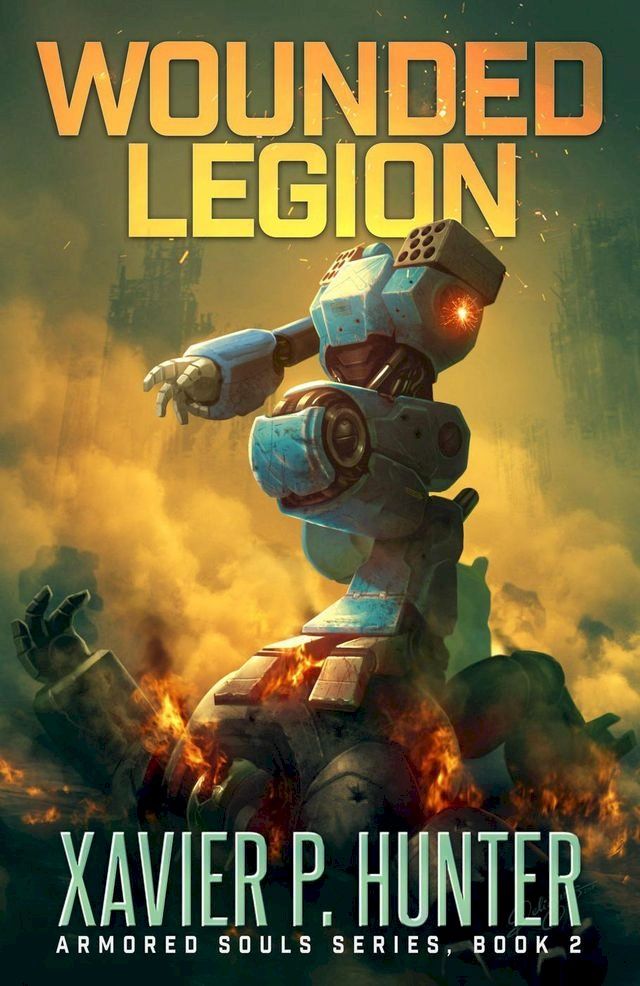  Wounded Legion: a Mech LitRPG novel(Kobo/電子書)