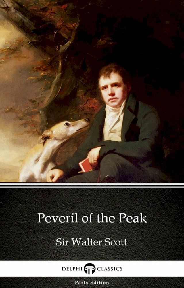  Peveril of the Peak by Sir Walter Scott (Illustrated)(Kobo/電子書)