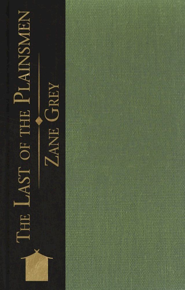  The Last of the Plainsmen(Kobo/電子書)