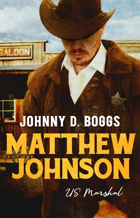 Matthew Johnson, US Marshal(Kobo/電子書)