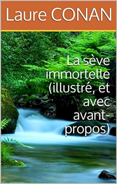 La s&egrave;ve immortelle (illustr&eacute;, et avec avant-propos)(Kobo/電子書)