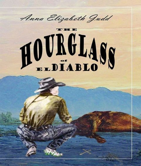 The Hourglass of El Diablo(Kobo/電子書)