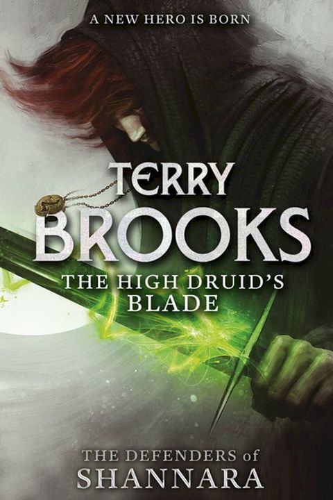 The High Druid's Blade(Kobo/電子書)