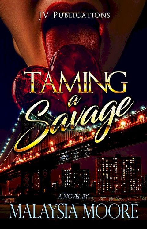 Taming A Savage(Kobo/電子書)