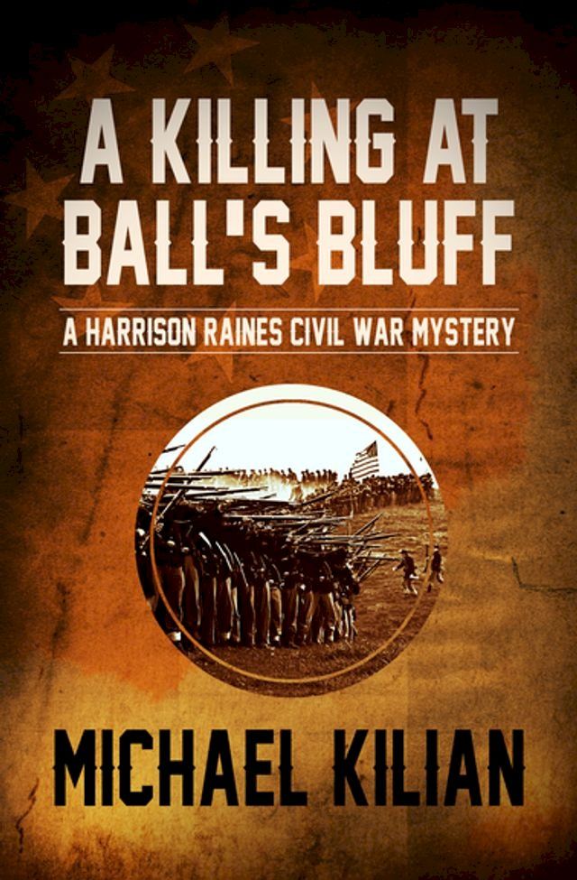  A Killing at Ball's Bluff(Kobo/電子書)