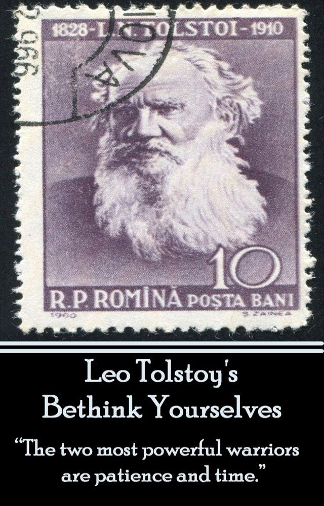  Leo Tolstoy - Bethink Yourselves(Kobo/電子書)