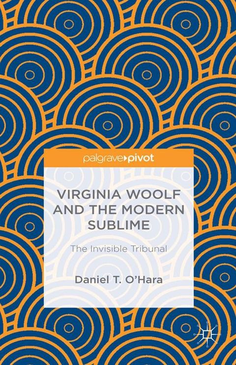 Virginia Woolf and the Modern Sublime(Kobo/電子書)