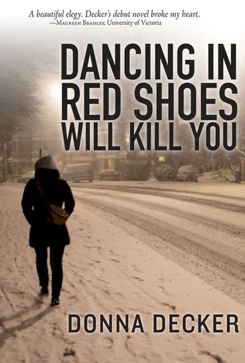 Dancing in Red Shoes Will Kill You(Kobo/電子書)