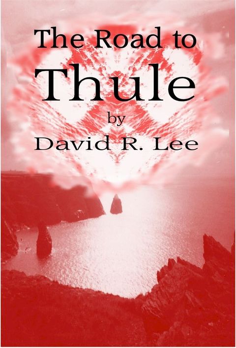 The Road to Thule(Kobo/電子書)