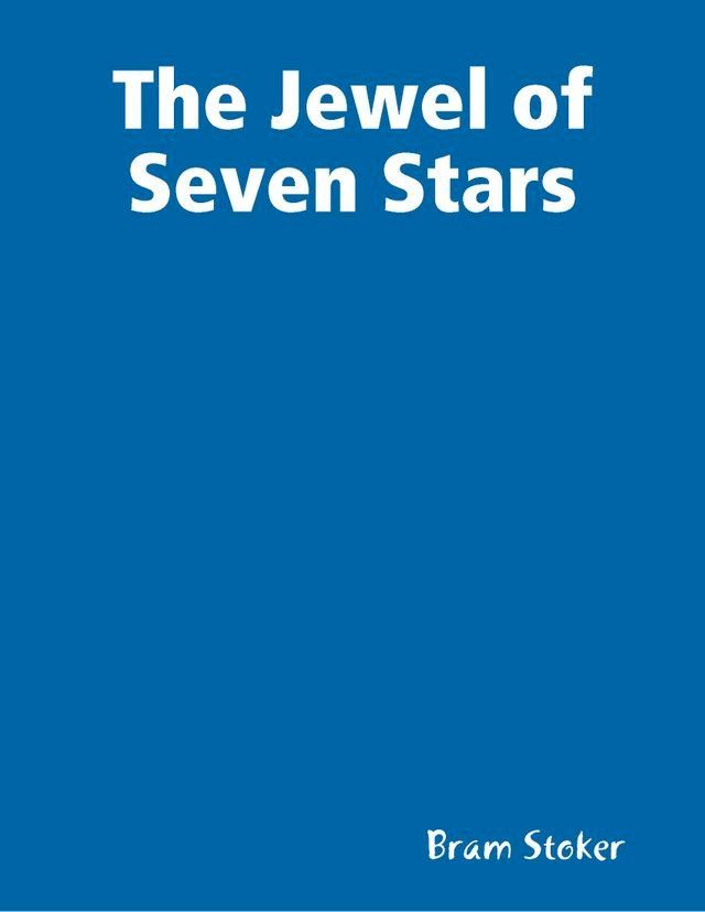  The Jewel of Seven Stars(Kobo/電子書)