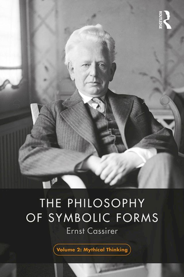  The Philosophy of Symbolic Forms, Volume 2(Kobo/電子書)