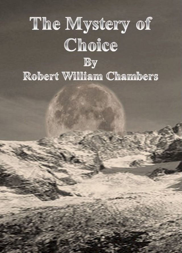  The Mystery of Choice(Kobo/電子書)