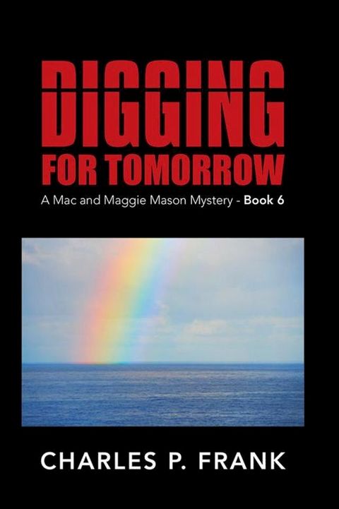 Digging for Tomorrow(Kobo/電子書)