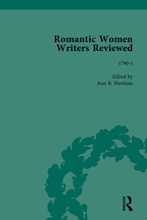 Romantic Women Writers Reviewed, Part II vol 5(Kobo/電子書)