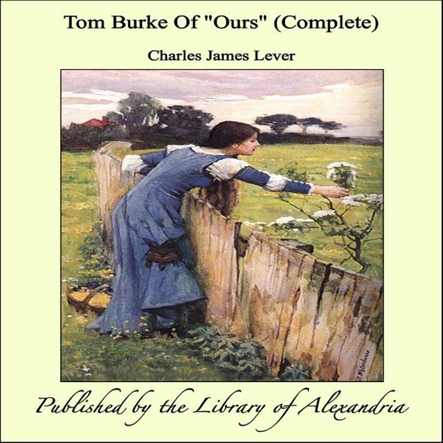  Tom Burke Of "Ours" (Complete)(Kobo/電子書)